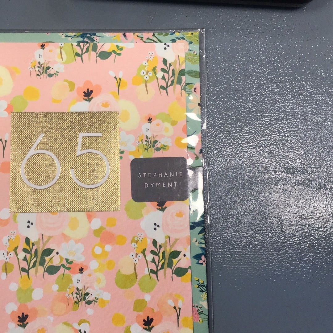 65th Birthday Card - Stephanie Dyment
