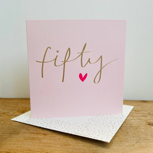 Age 50 Birthday Card - Megan Claire