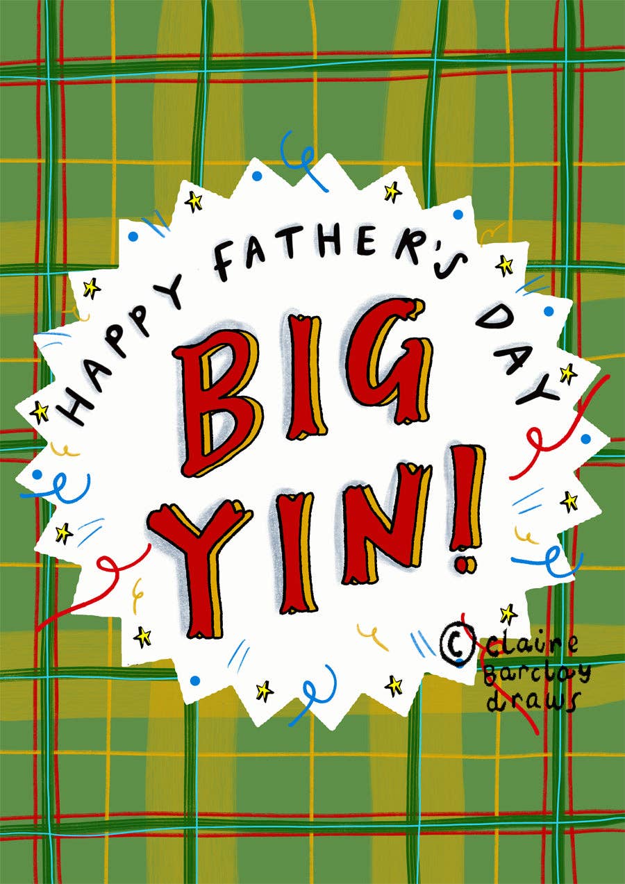 Happy Father’s Day Big Yin! Scottish Father’s Day - Dad Card