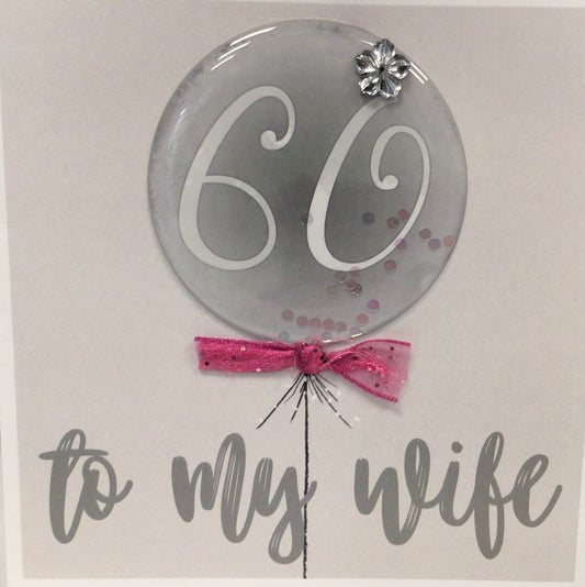 Wife 60 Birthday Card - Tracey Russell