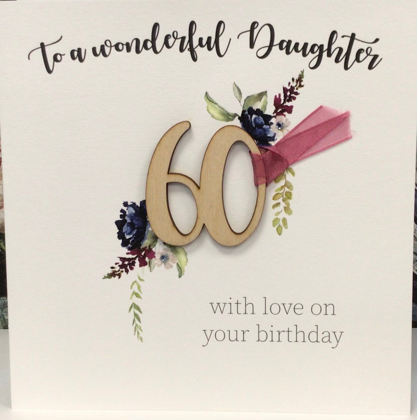 Daughter 60 Birthday Card - Tracey Russell
