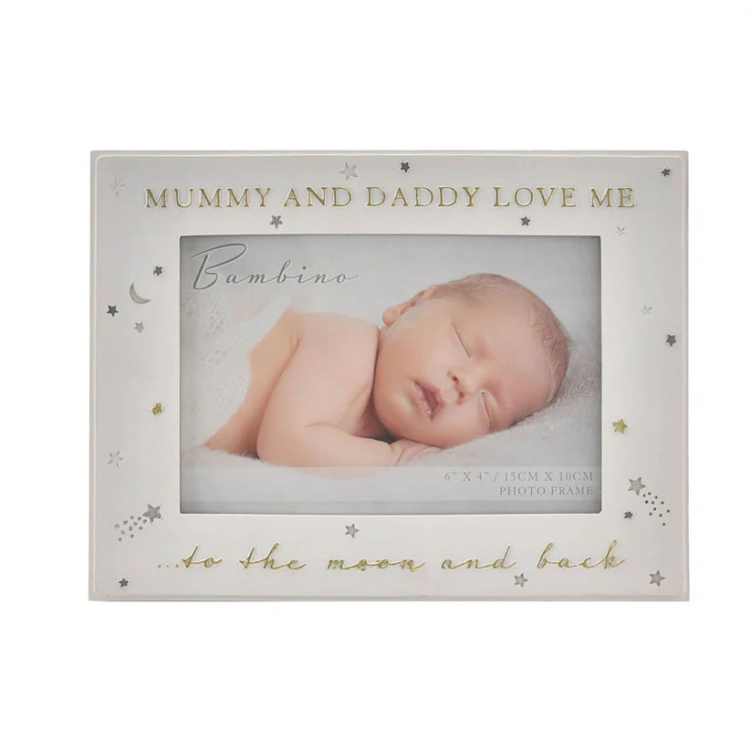 Mummy & Daddy Love Me to the Moon & Back Baby Photo Frame – 6" x 4"