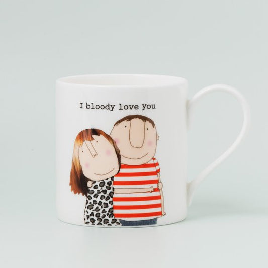 Rosie Made A Thing Bone China Mug – ‘I Bloody Love You’