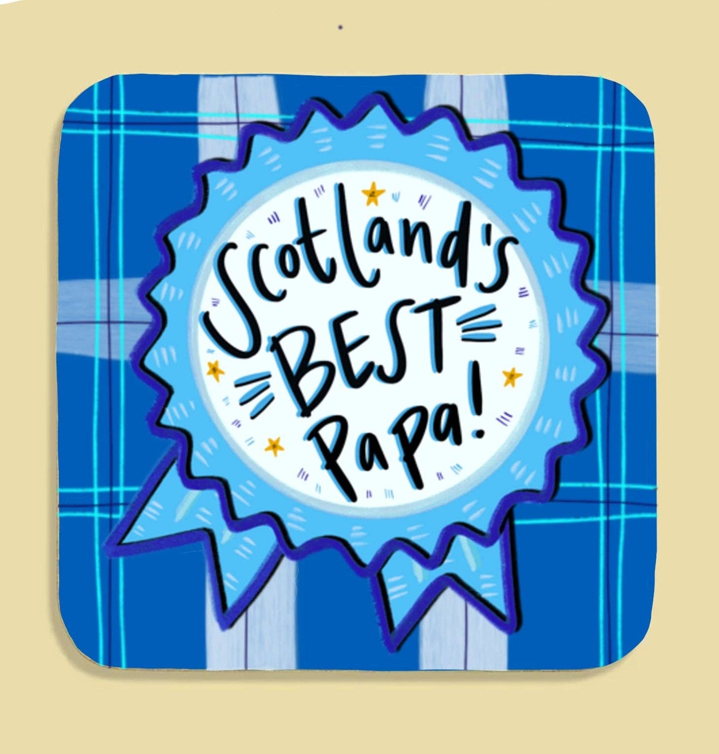 Scotland’s Best Papa! Coaster