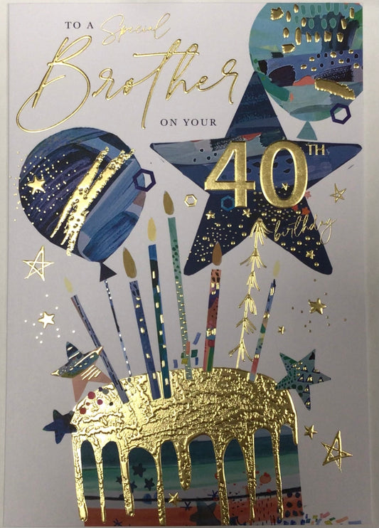 Brother 40th Birthday Card - Words 'n' Wishes
