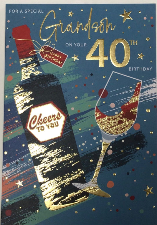 Grandson 40th Birthday Card - Words 'n' Wishes