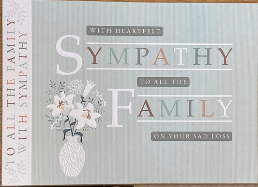To All The Family Sympathy Card - Words 'n' Wishes