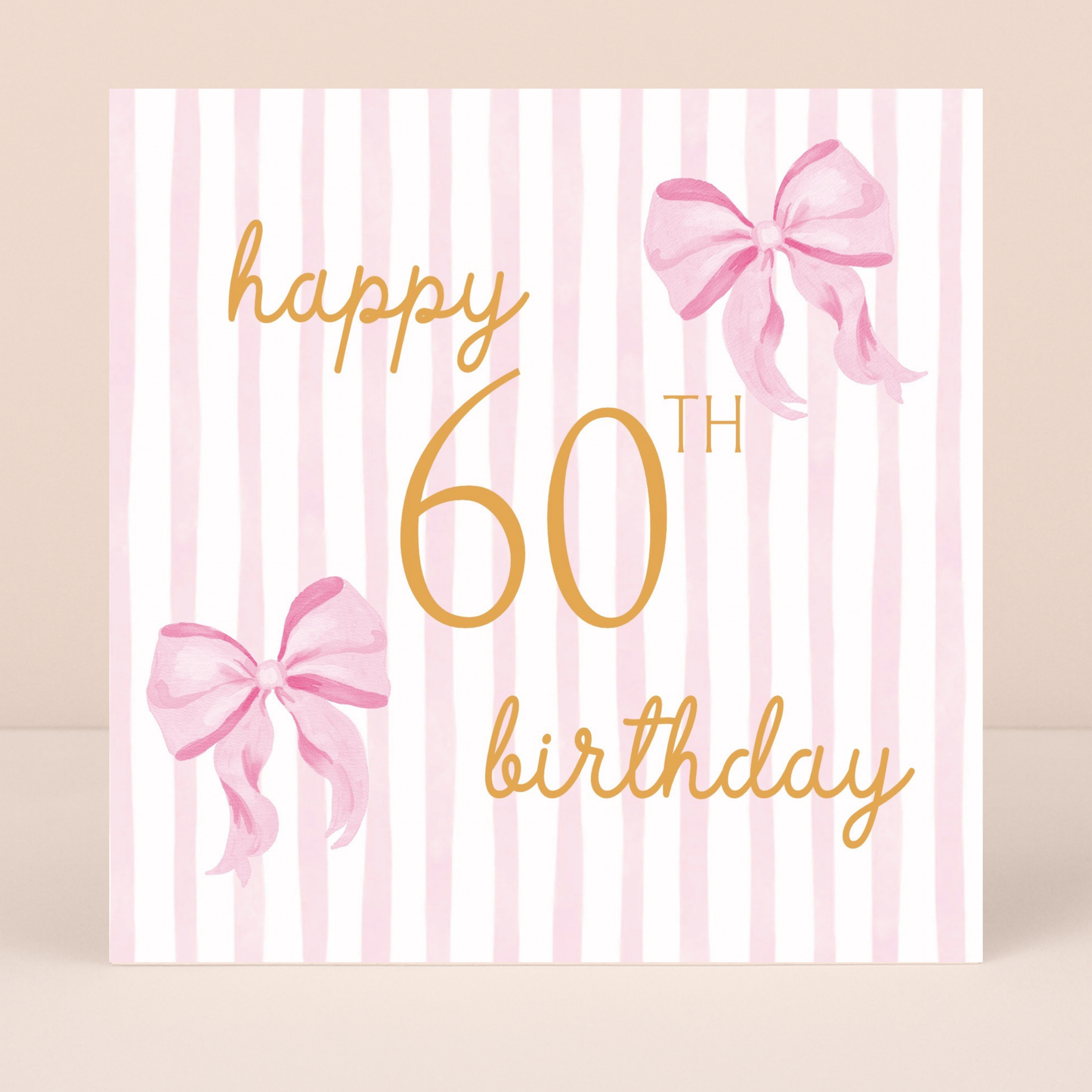 Beauregarde Bow 60th Birthday Pink Stripe Card