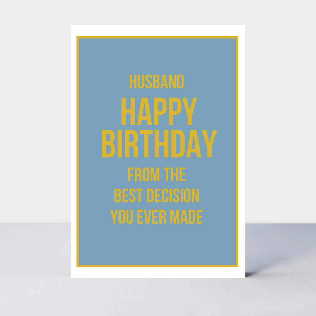 Not Too Much Husband Funny Humour Blue Birthday Card