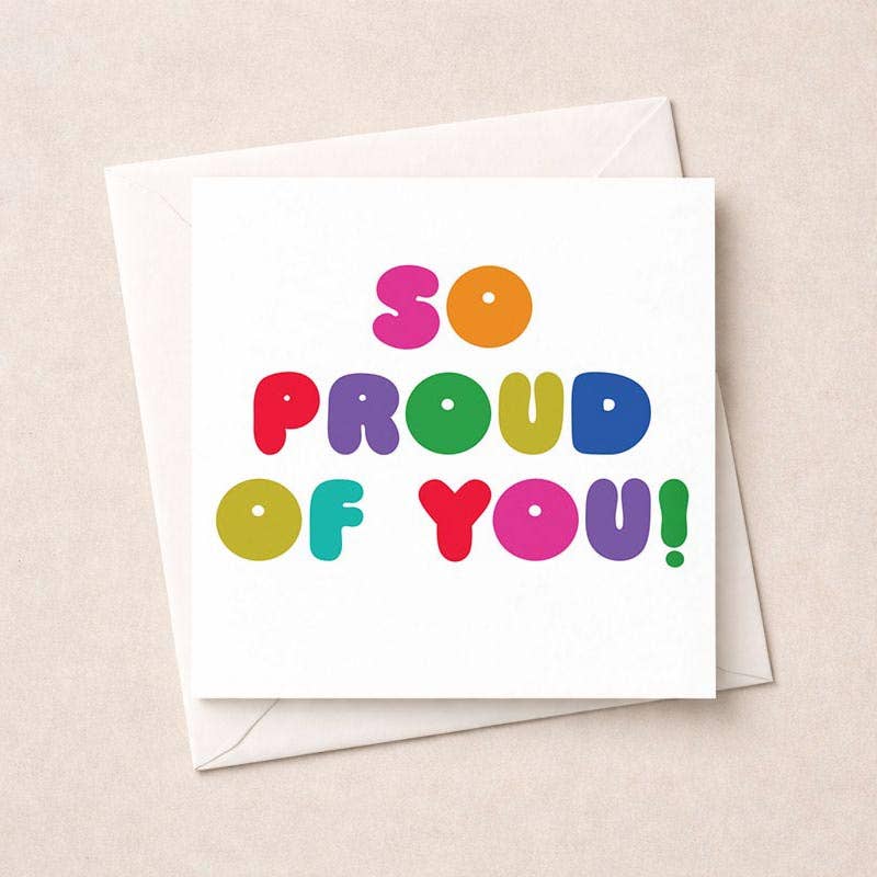Congratulations Card - So proud of you!
