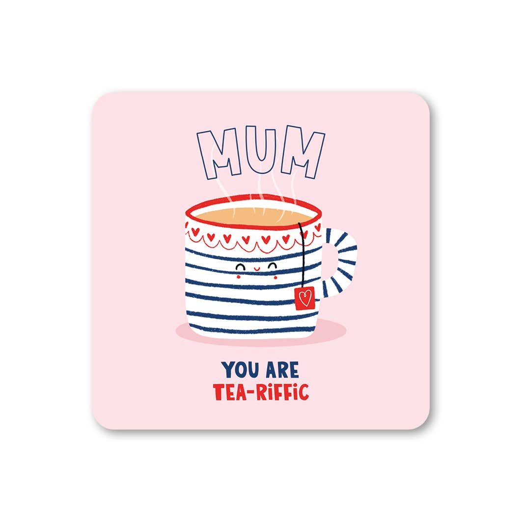 Tearrific Mum Mother's Day Coaster