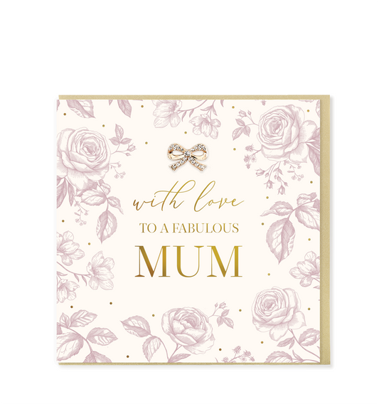 With Love To A Fabulous Mum
