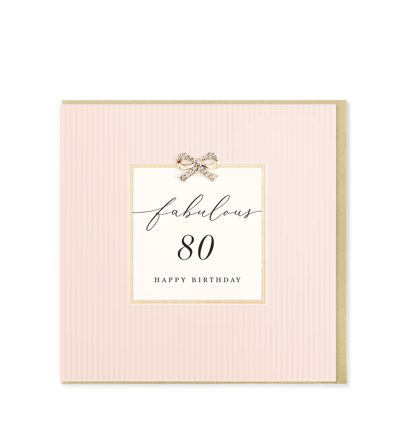 Fabulous 80 Happy Birthday, Embellished Greetings Card