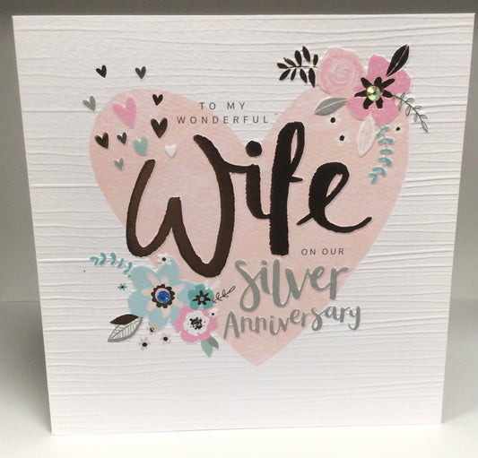 25th Silver Wedding Anniversary Wife Card - Rachel Ellen