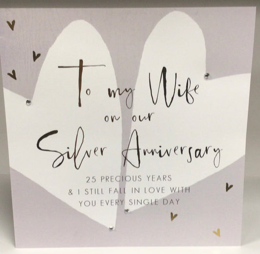 25th Silver Wedding Anniversary Wife Card - HG