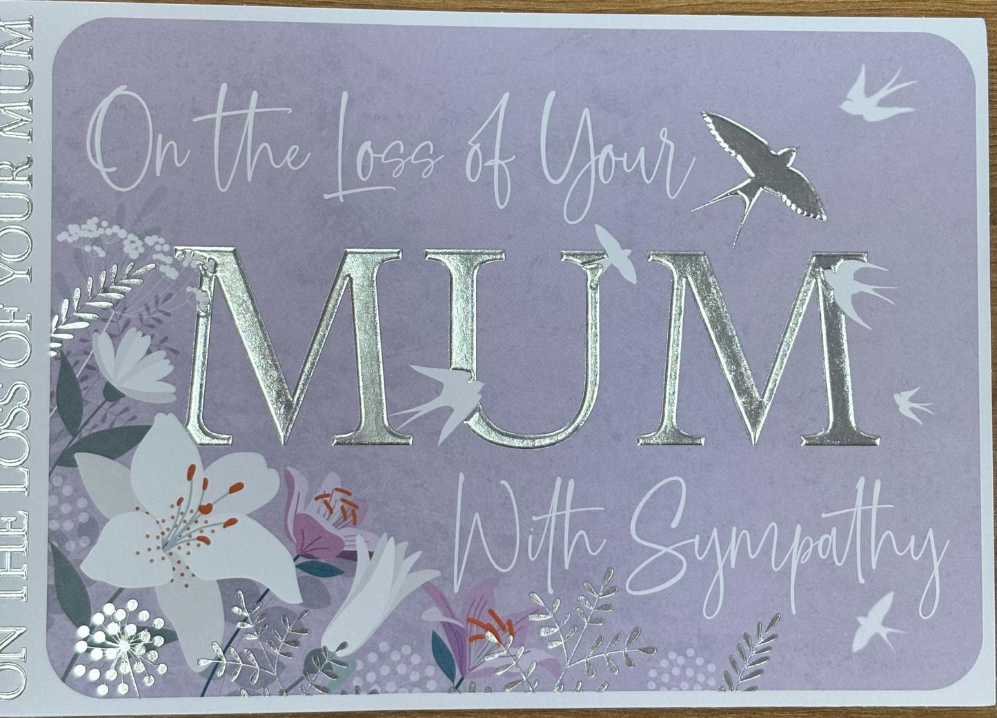 Mum Sympathy Card - Words 'n' Wishes