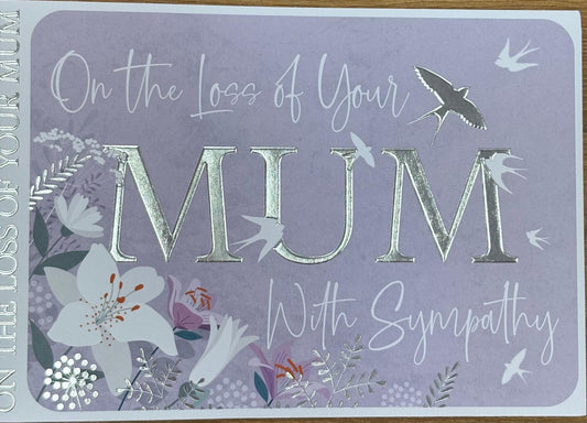 Mum Sympathy Card - Words 'n' Wishes