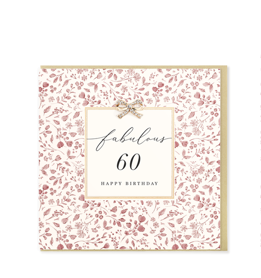 Fabulous 60 Happy Birthday, Embellished Greetings Card 