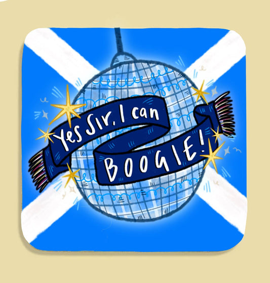 Yes Sir I can Boogie! Scotland World Cup Disco Coaster