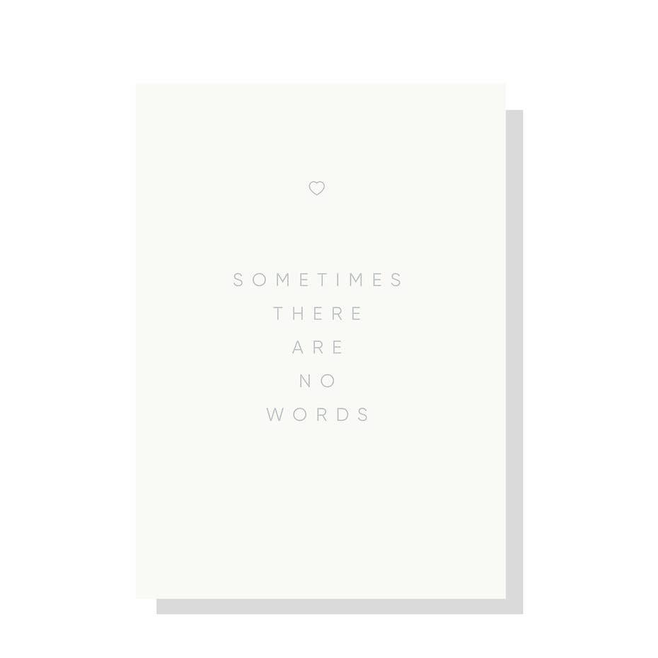 'Sometimes There Are No Words' Sympathy Card