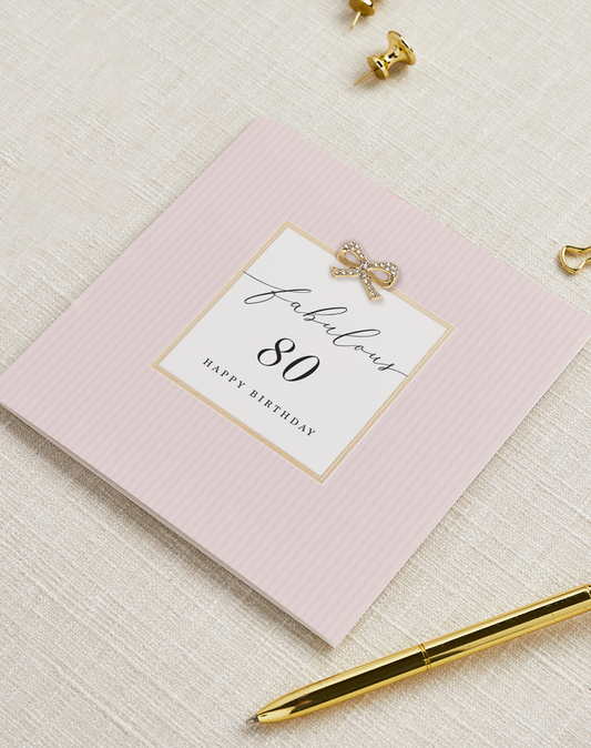 Fabulous 80 Happy Birthday, Embellished Greetings Card